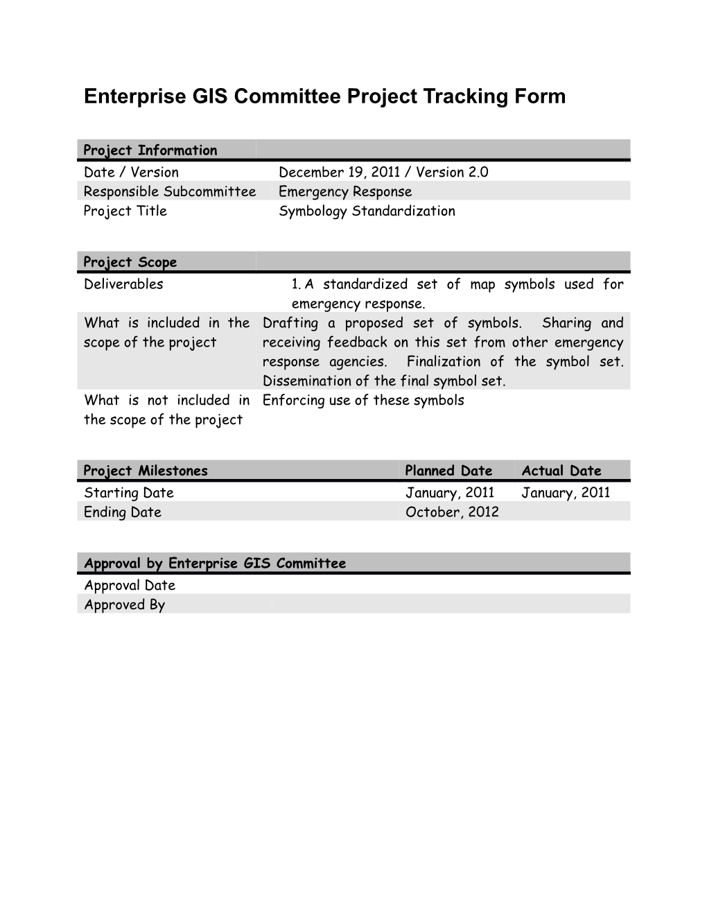 Enterprise GIS Committee Project Tracking Form s1