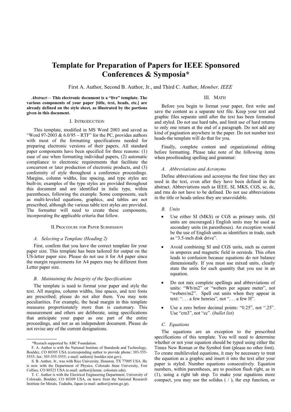 Template for Preparation of Papers for IEEE Sponsored Conferences & Symposia*