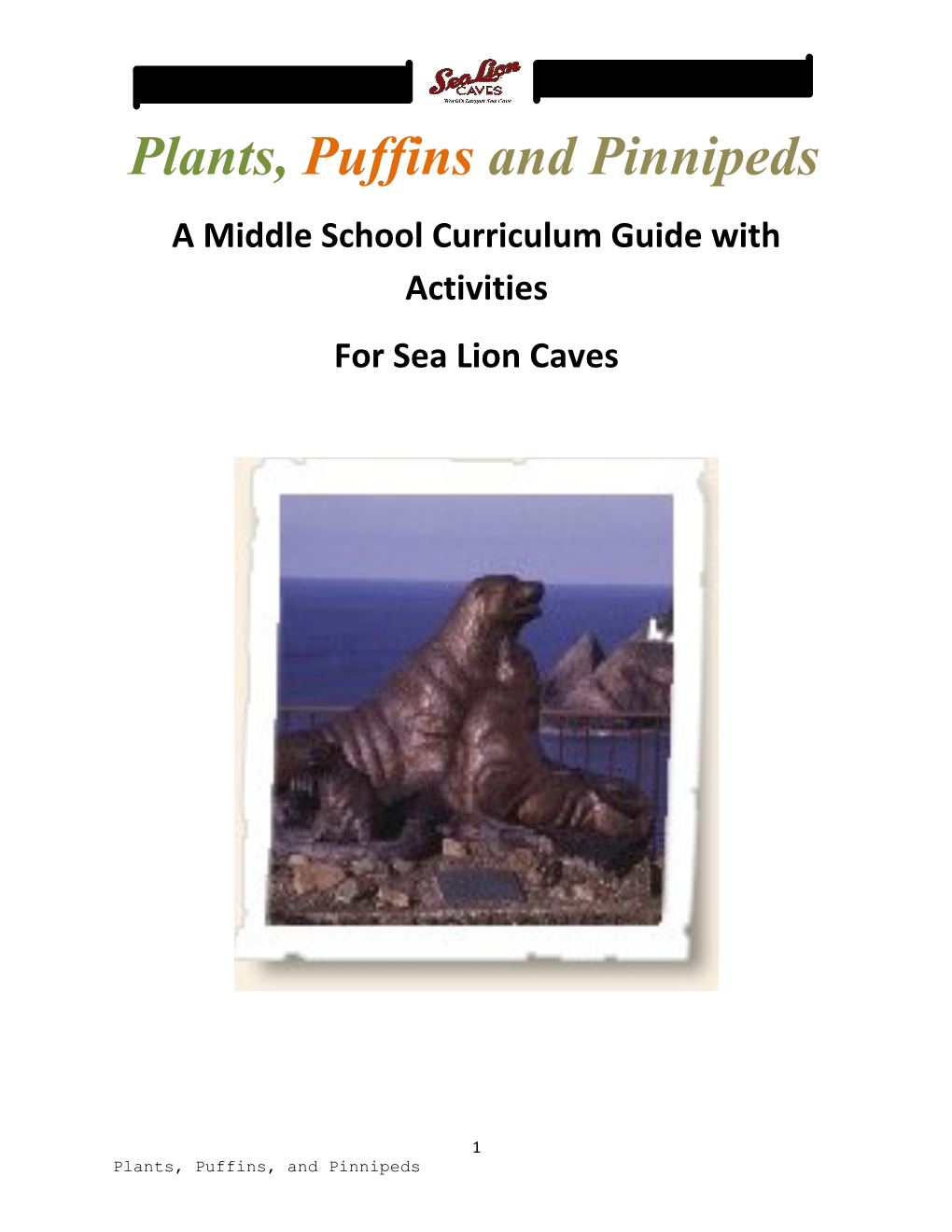 Plants, Puffins and Pinnipeds