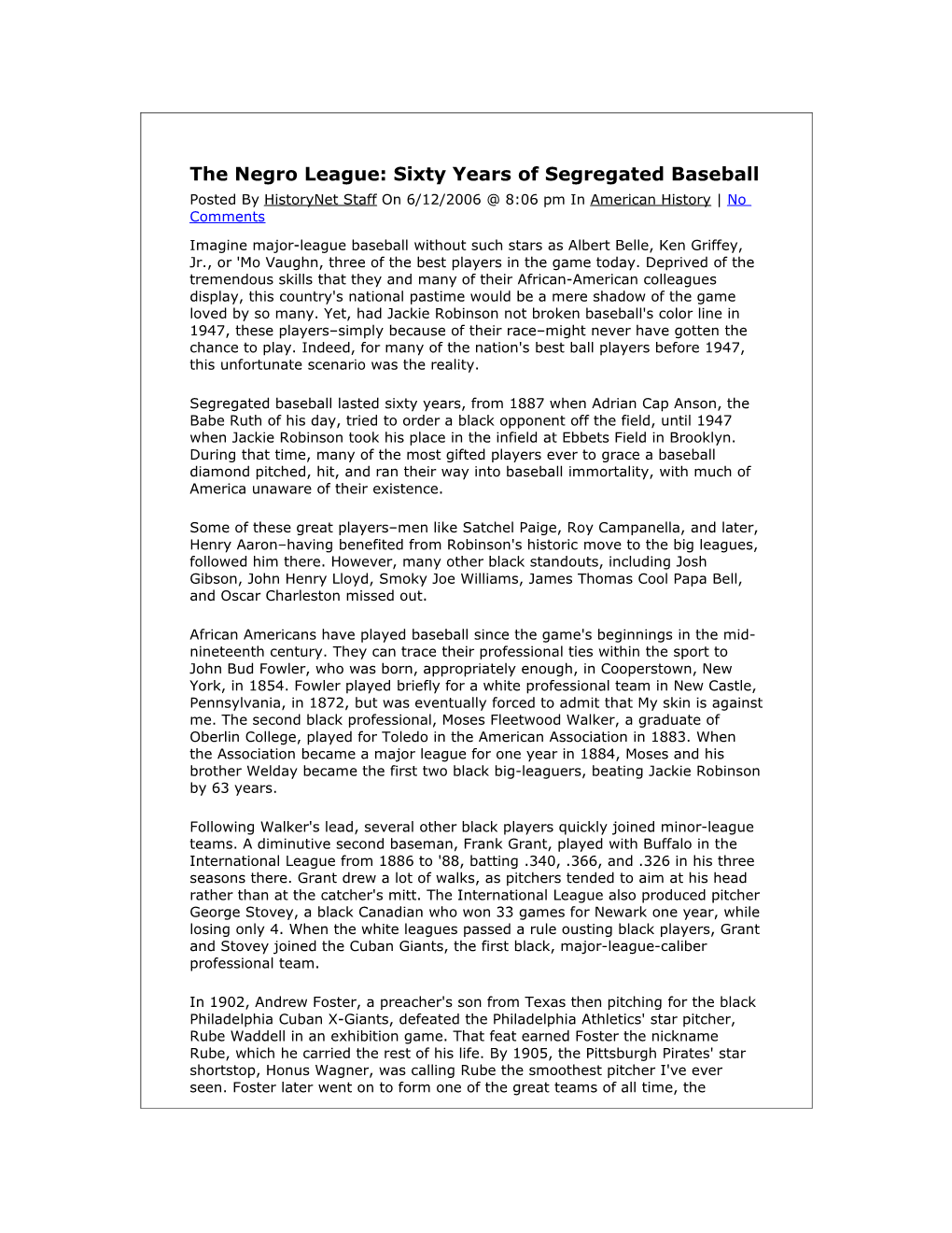 The Negro League: Sixty Years of Segregated Baseball