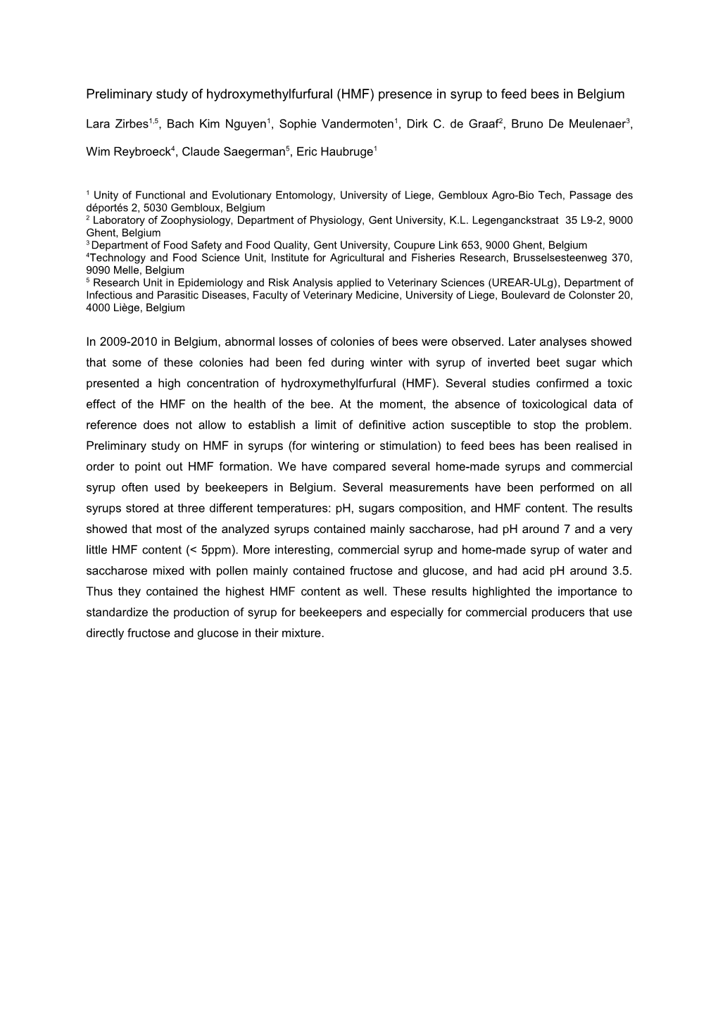 Preliminary Study of Hydroxymethylfurfural (HMF) Presence in Syrup to Feed Bees in Belgium