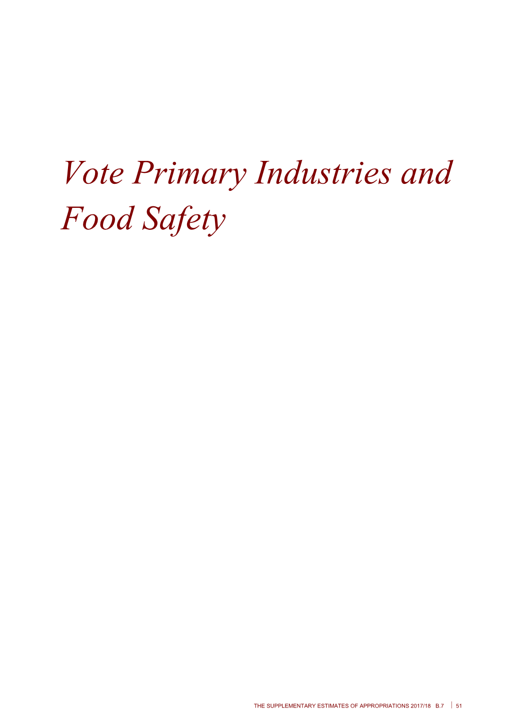 Vote Primary Industries and Food Safety - Supplementary Estimates 2017/18 - Budget 2018