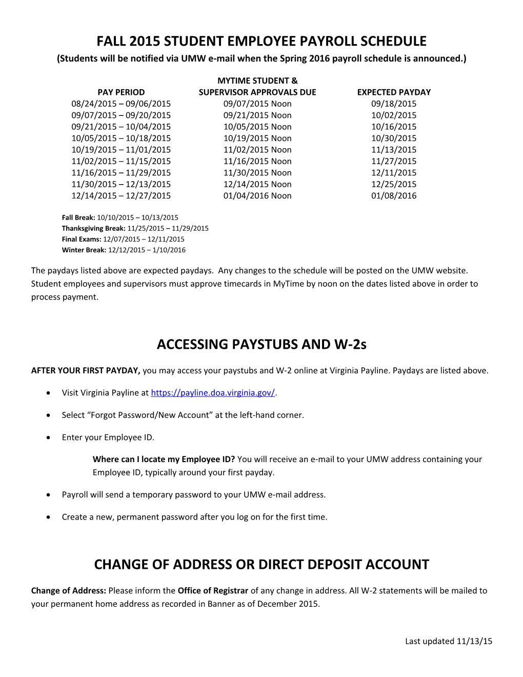 FALL 2015 STUDENT EMPLOYEE PAYROLL SCHEDULE (Students Will Be Notified Via UMW E-Mail