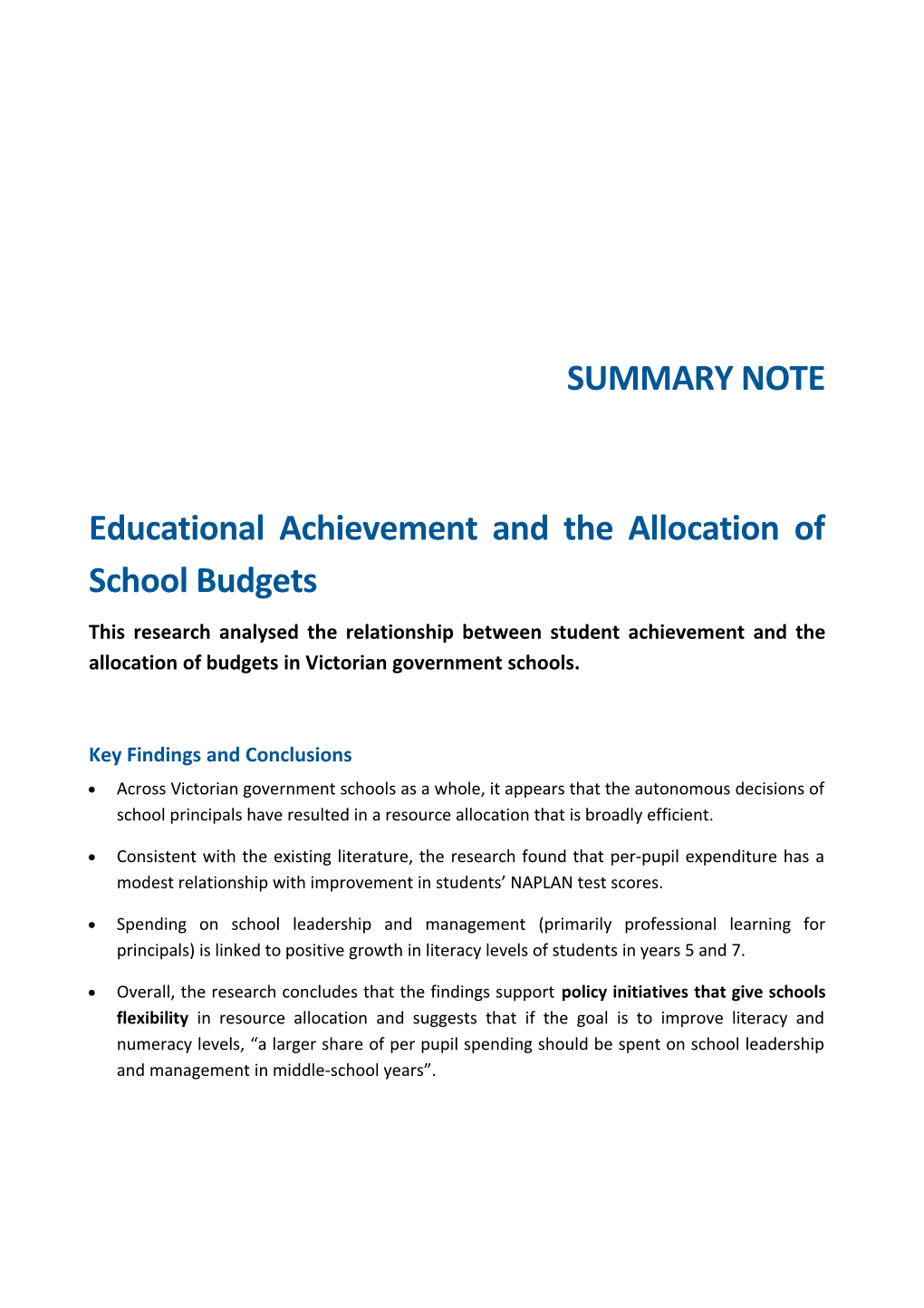 Educational Achievement and the Allocation of School Budgets