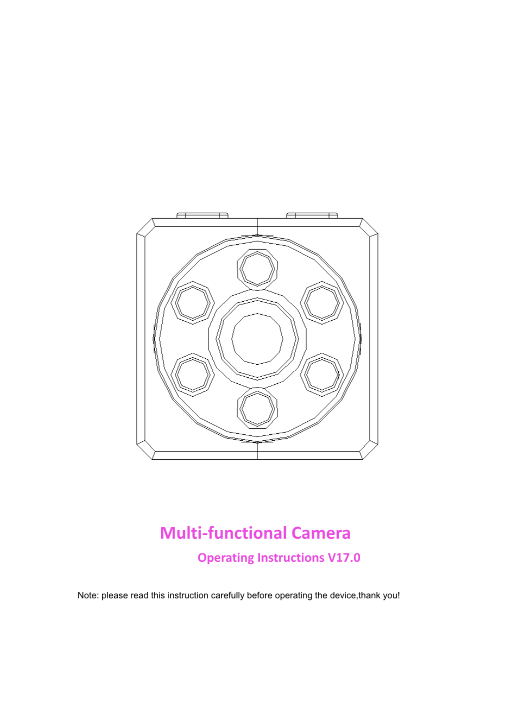 Multi-Functional Camera