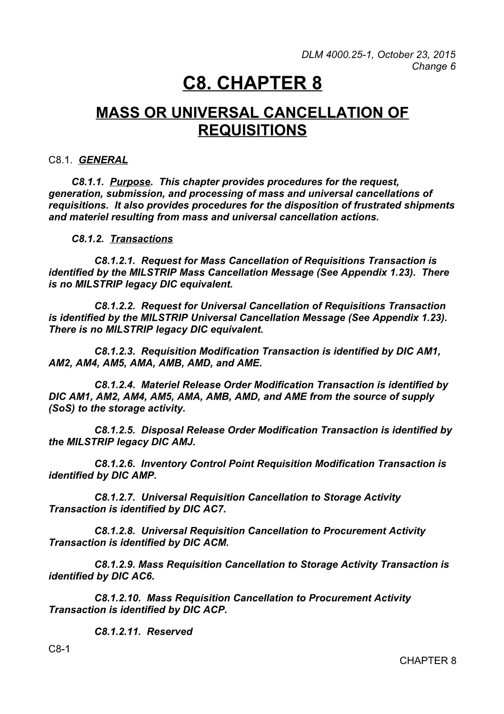 Chapter 8 - Mass Or Universal Cancellation of Requisitions