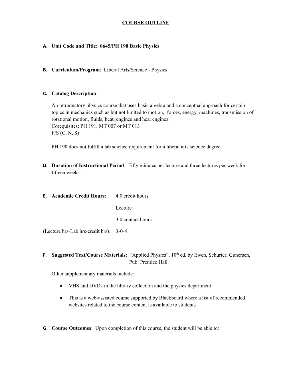 A. Unit Code and Title: 0645/PH 190 Basic Physics