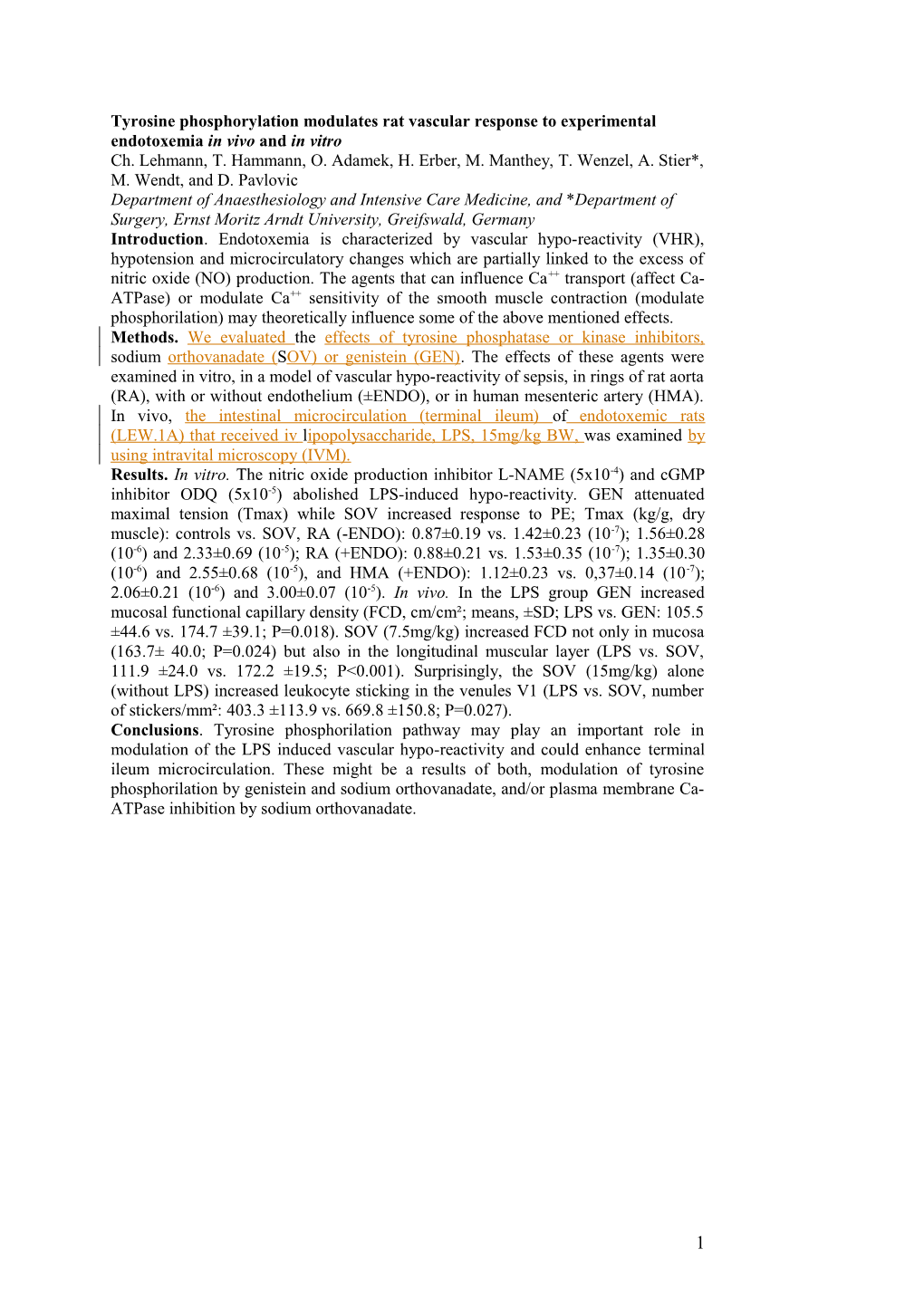 In a Model of Vascular Hypo-Reactivity of Sepsis, Rings of Rat Aorta (RA) with Or Without