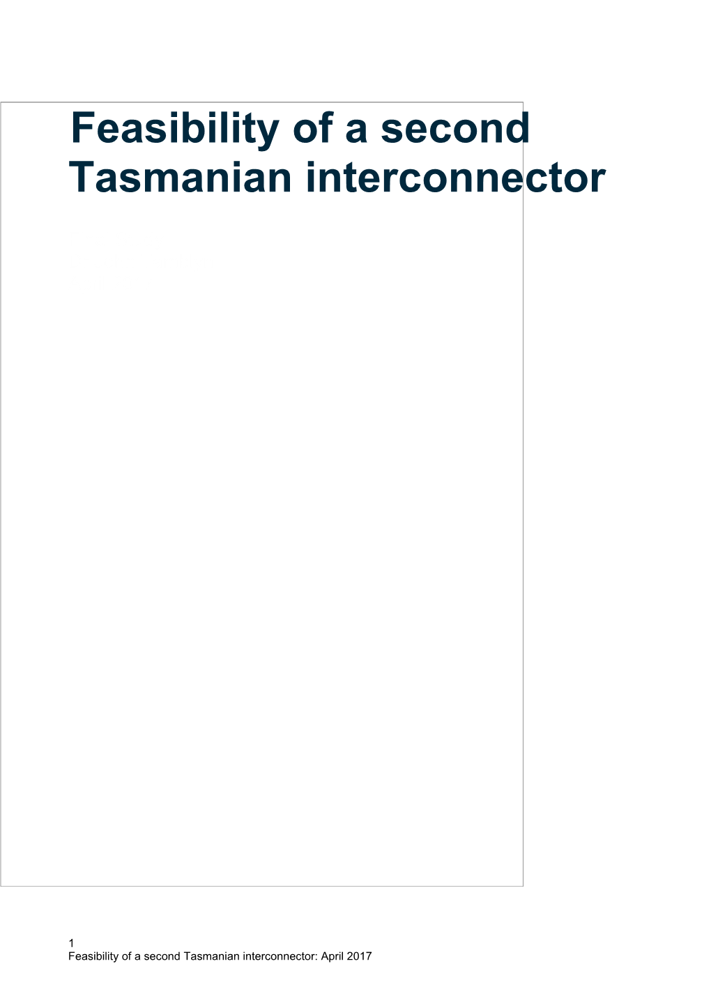 Feasibility of a Second Tasmanian Interconnector