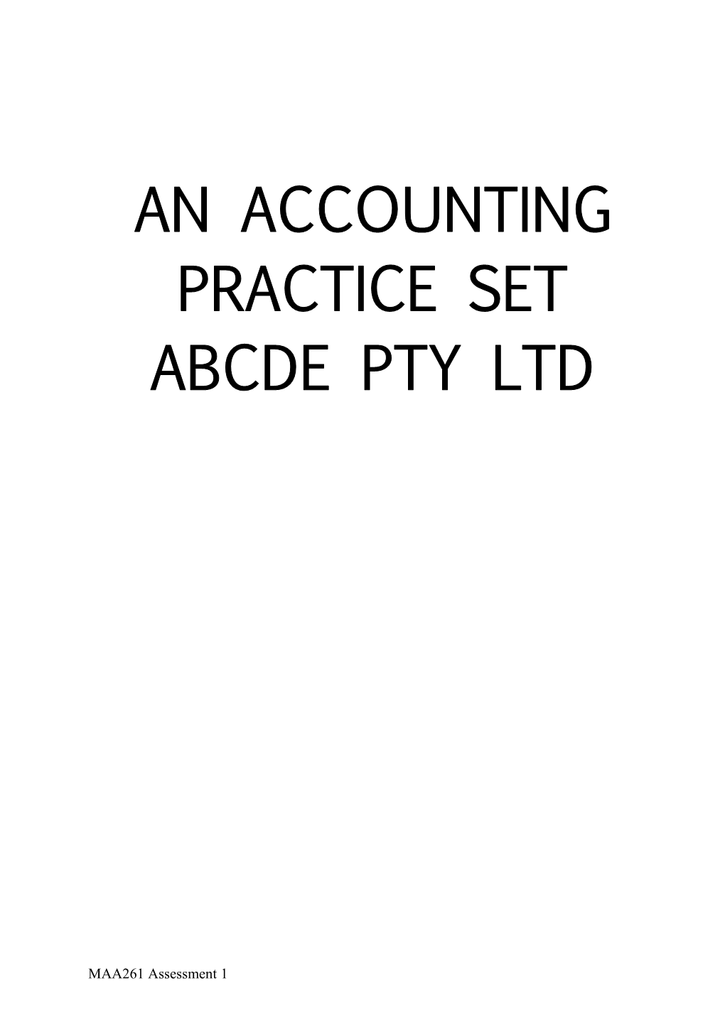 An Accounting Practice Set