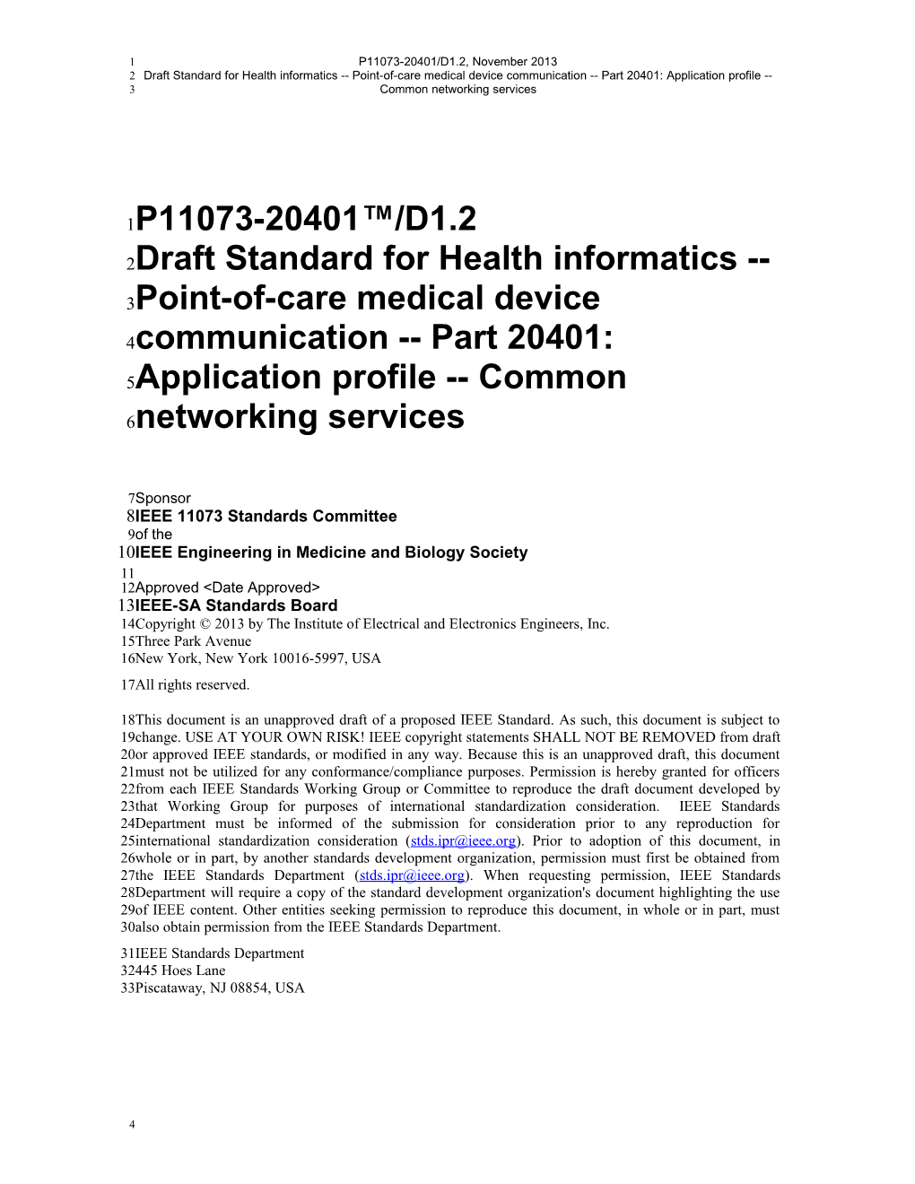 IEEE P11073-20401 Health Informatics Point-Of-Care Medical Device Communication Part 20401