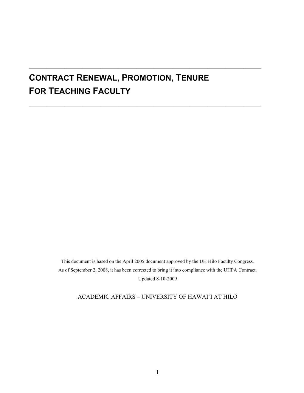 Contract Renewal, Promotion, Tenure