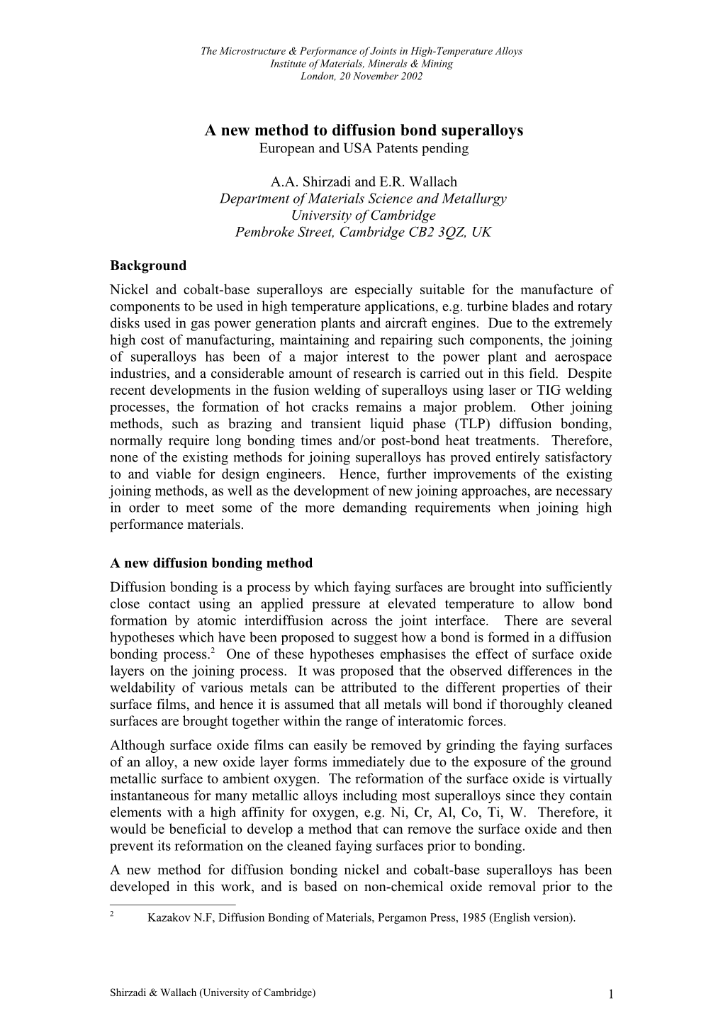 Temperature-Induced TLP Diffusion Bonding