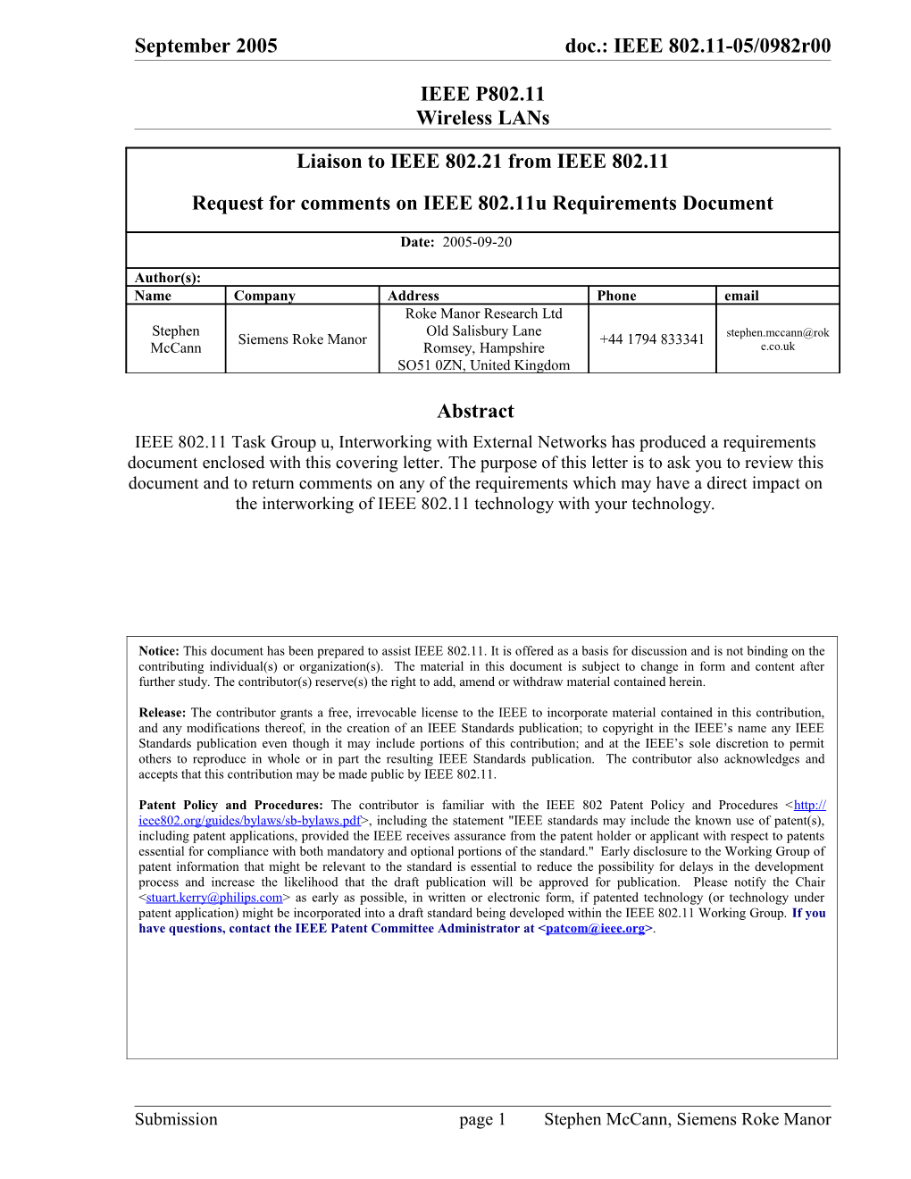 To: Ajay Rajkumar ( ) , Chair IEEE 802.16 Working Group