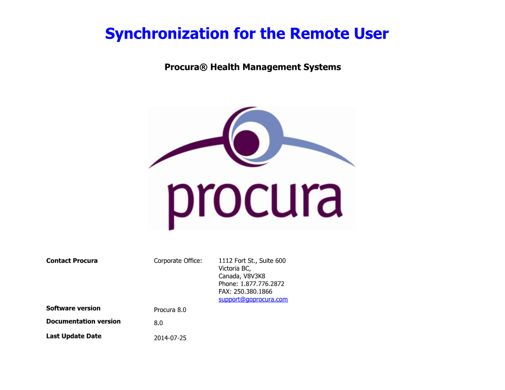 Synchronization for the Remote User