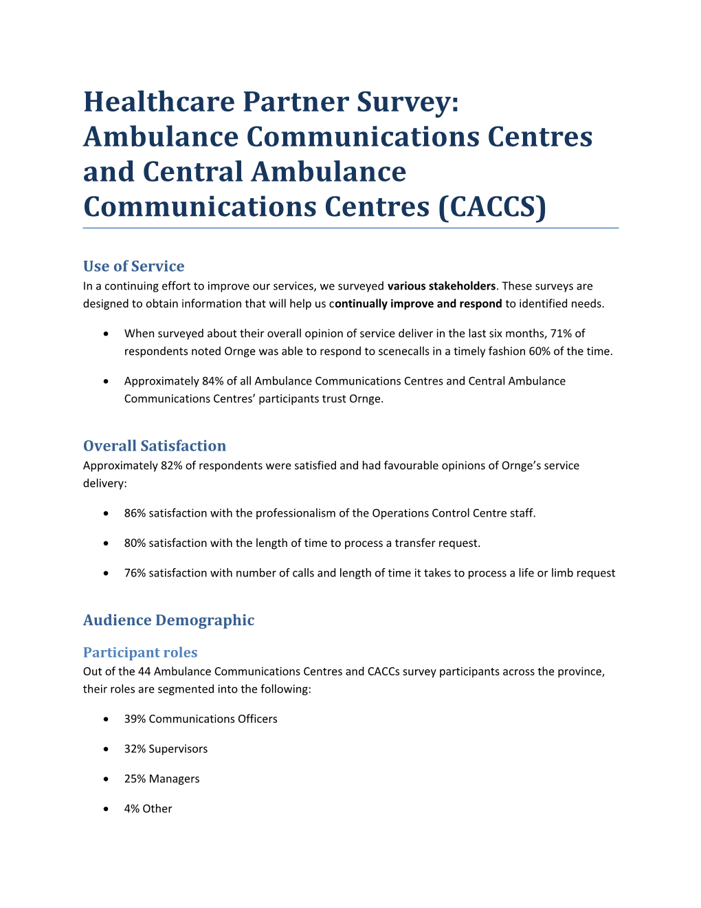 Healthcare Partner Survey: Ambulance Communications Centres and Central Ambulance Communications