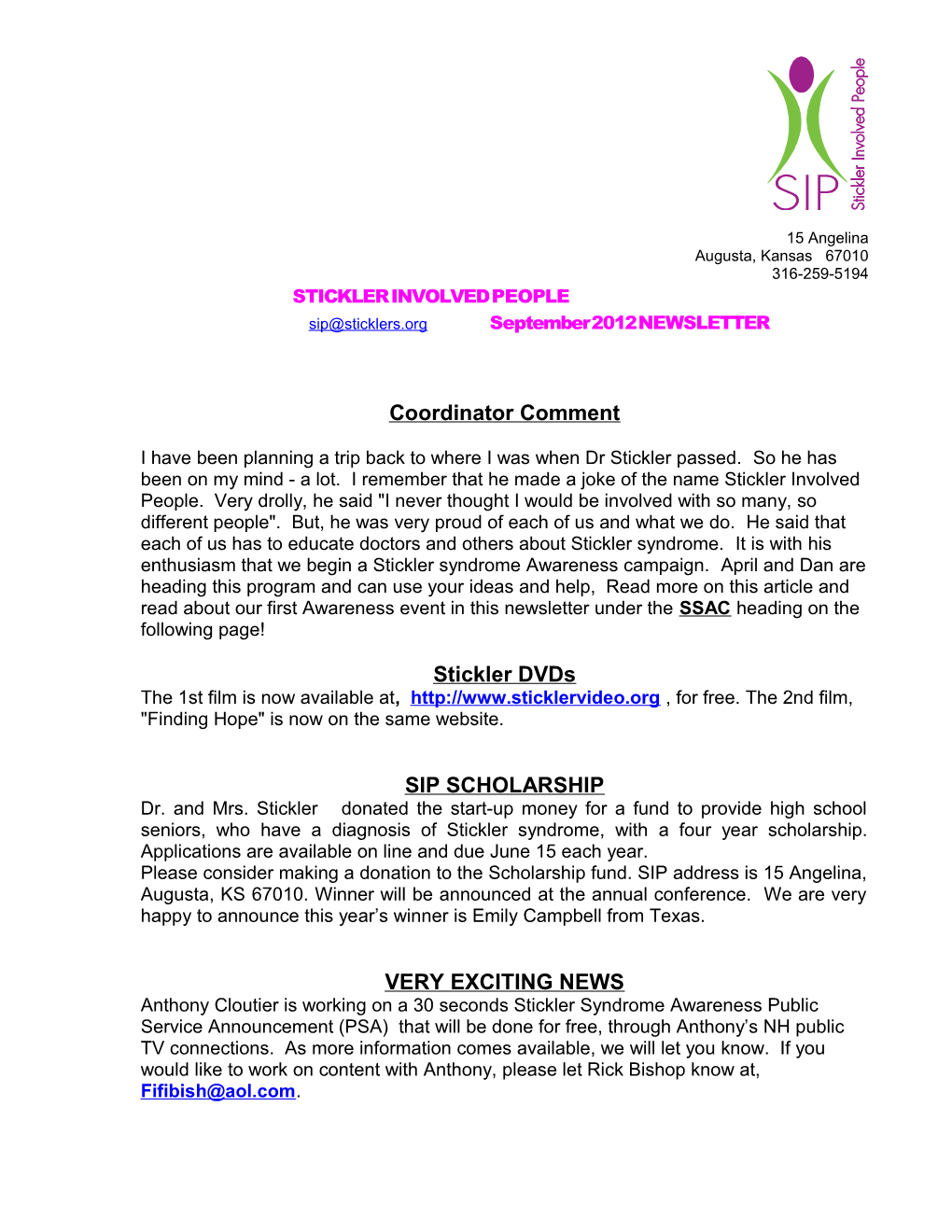 STICKLER INVOLVED PEOPLE September 2012 NEWSLETTER