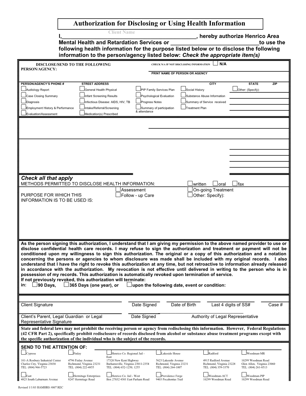 Authorization for Disclosing And/Or Requestingor Using Health Information