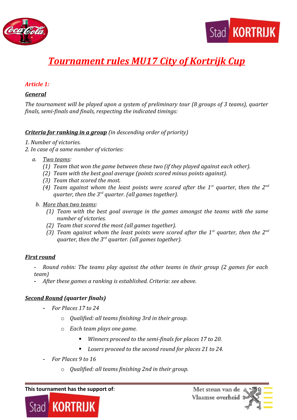 Tournament Rules MU17 City of Kortrijk Cup