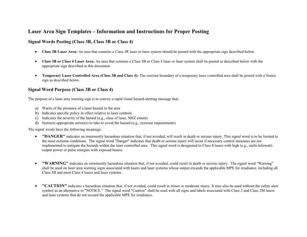 Laser Area Sign Templates Information and Instructions for Proper Posting