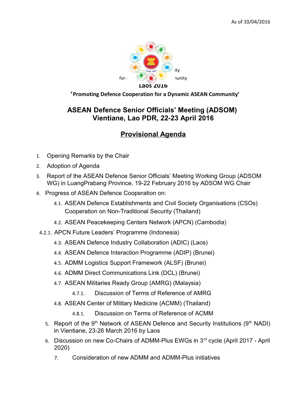 Promoting Defence Cooperation for a Dynamic ASEAN Community s1
