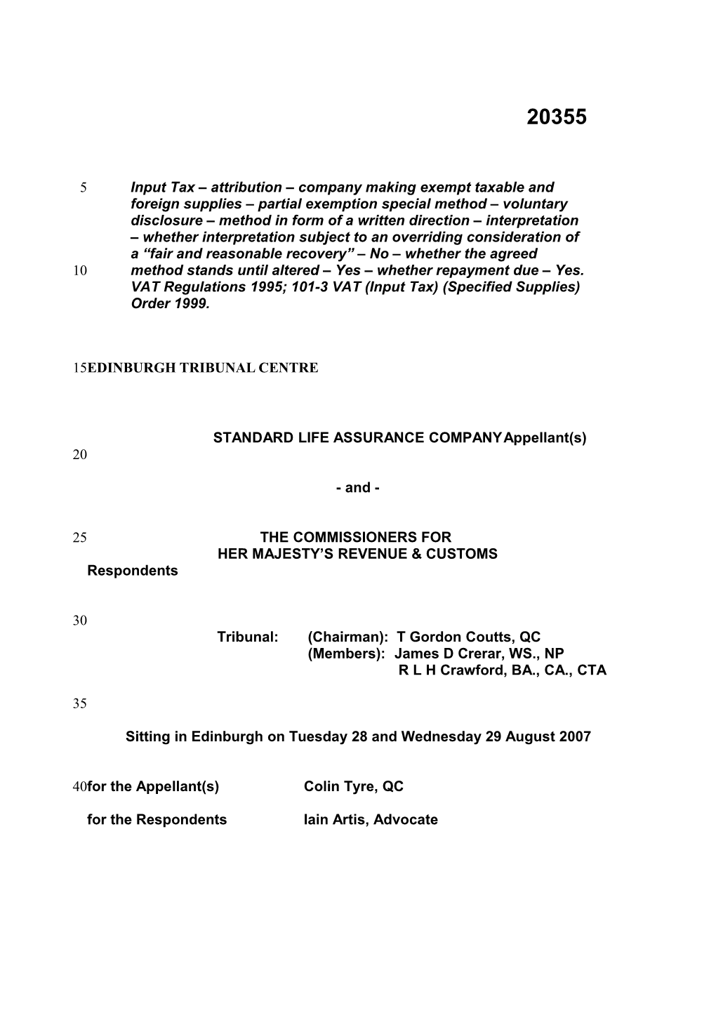 STANDARD LIFE ASSURANCE Companyappellant(S)