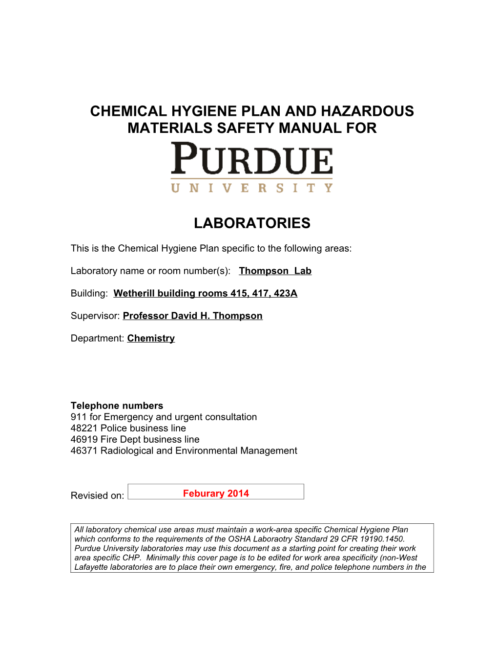 This Is the Chemical Hygiene Plan Specific to the Following Areas