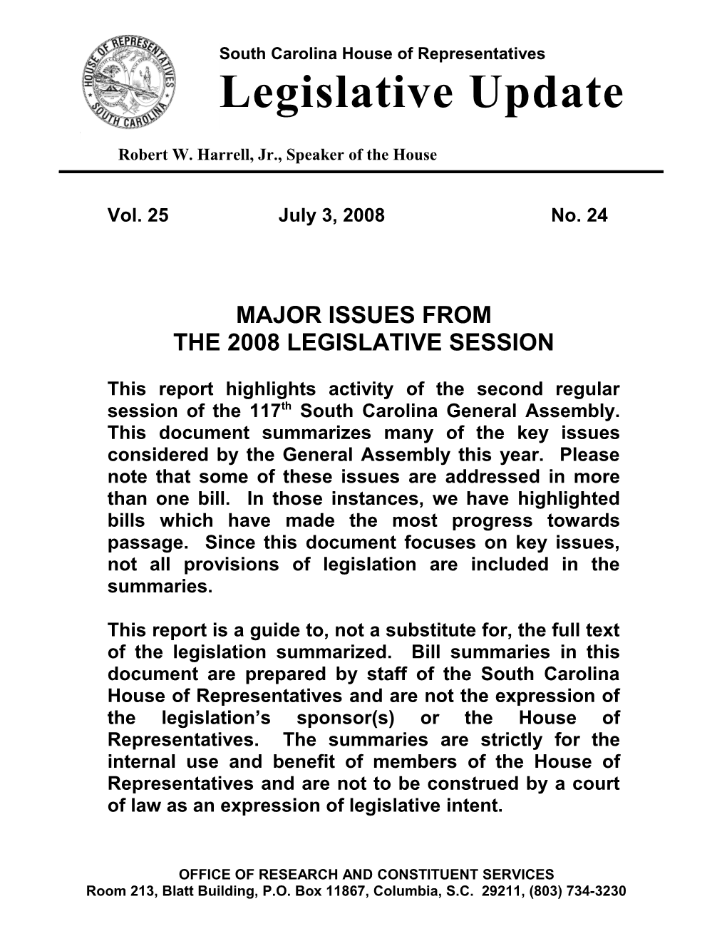 Legislative Update - Vol. 25 No. 24 July 3, 2008 - South Carolina Legislature Online