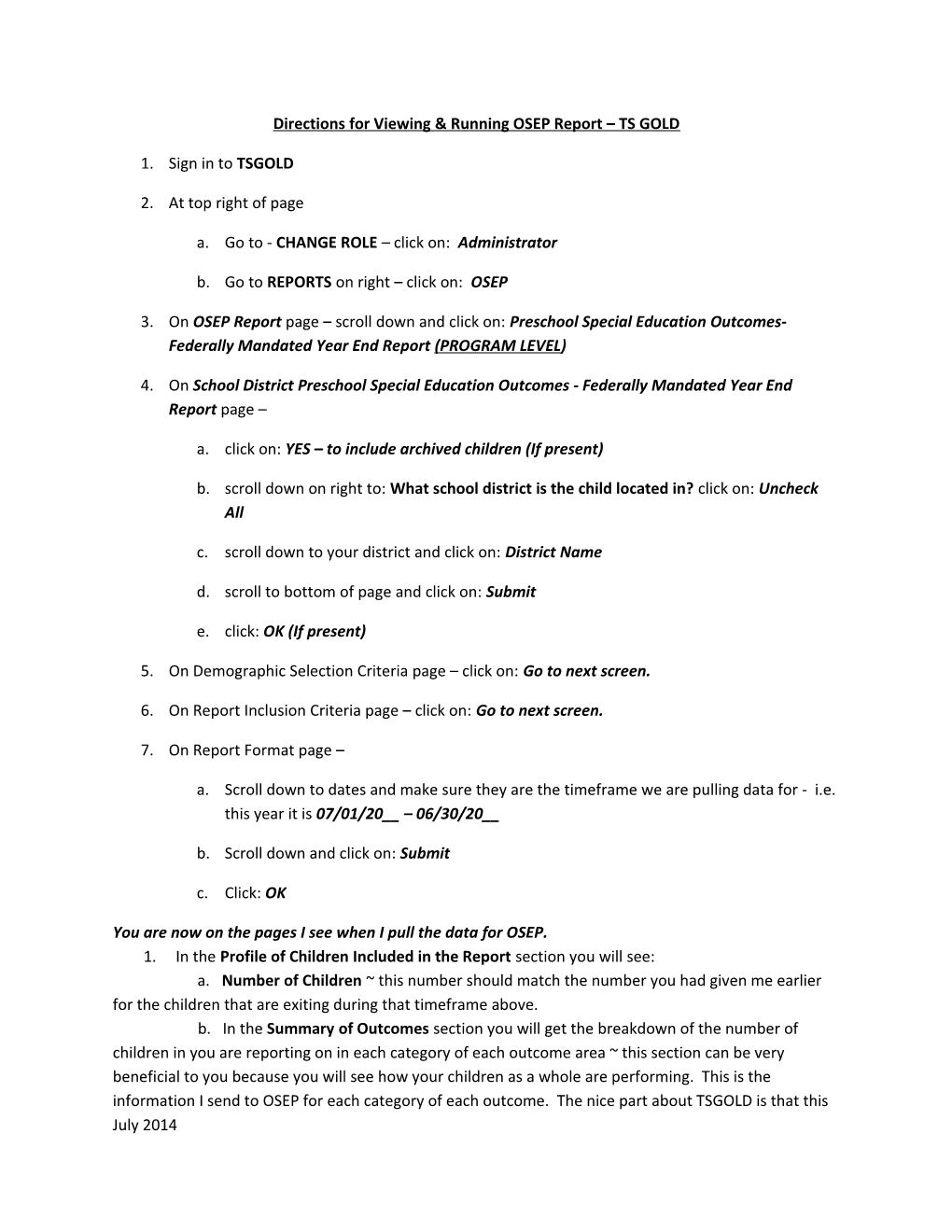 Directions for Viewing & Running OSEP Report TS GOLD