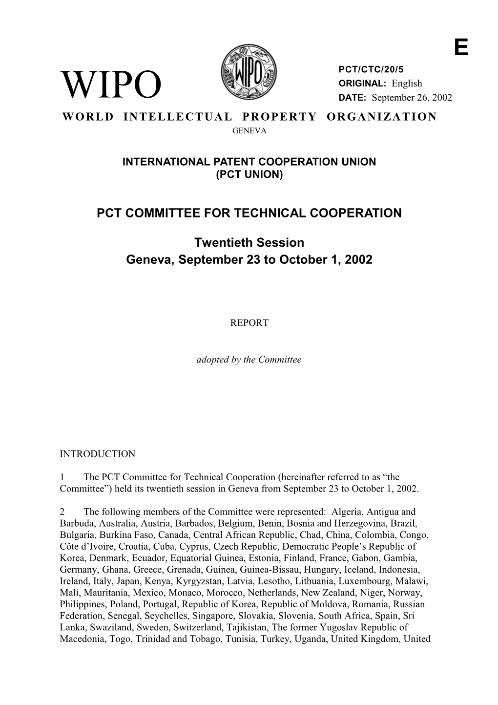 PCT/CTC/20/5: Report