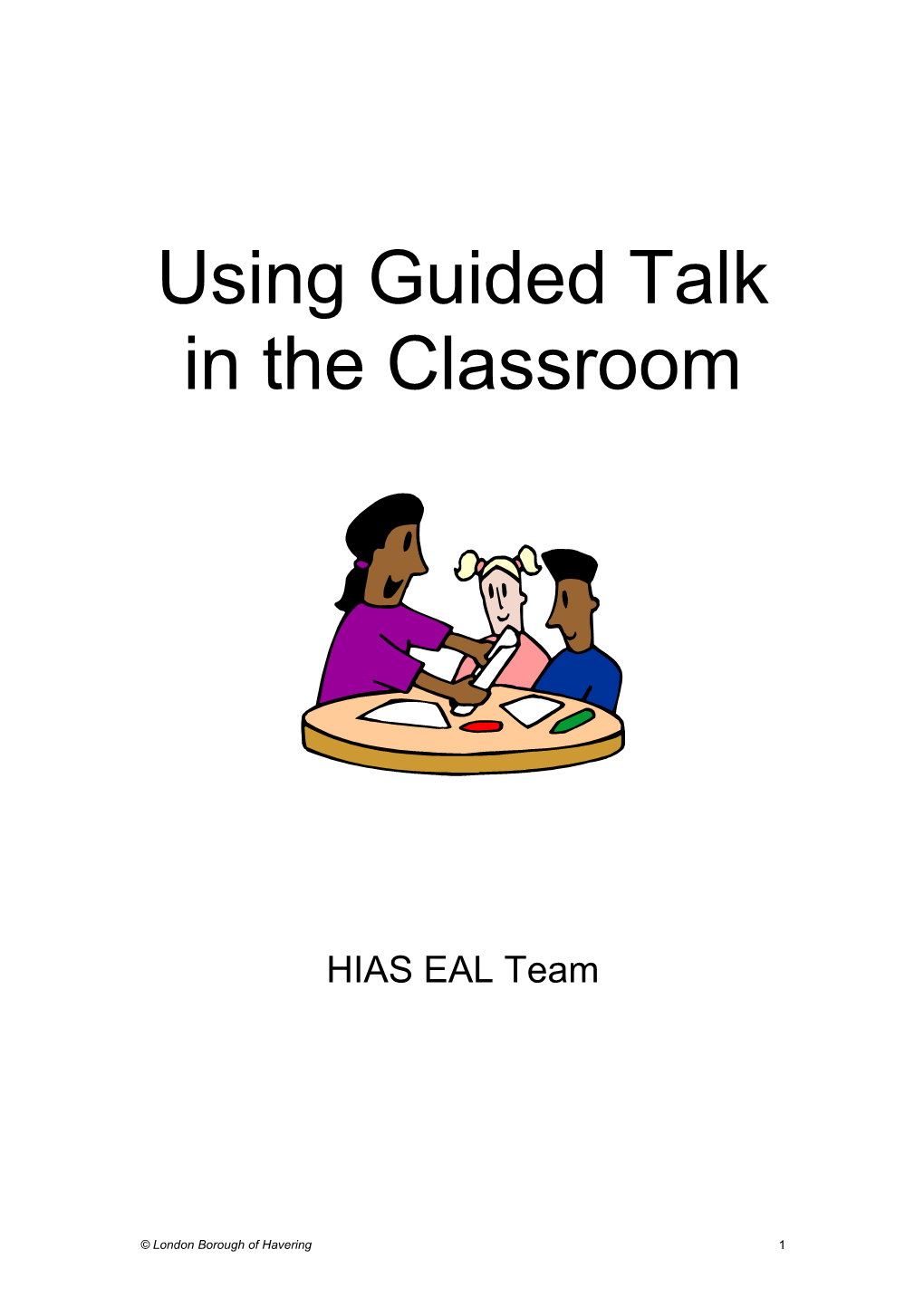 Using Guided Talk In The Classroom