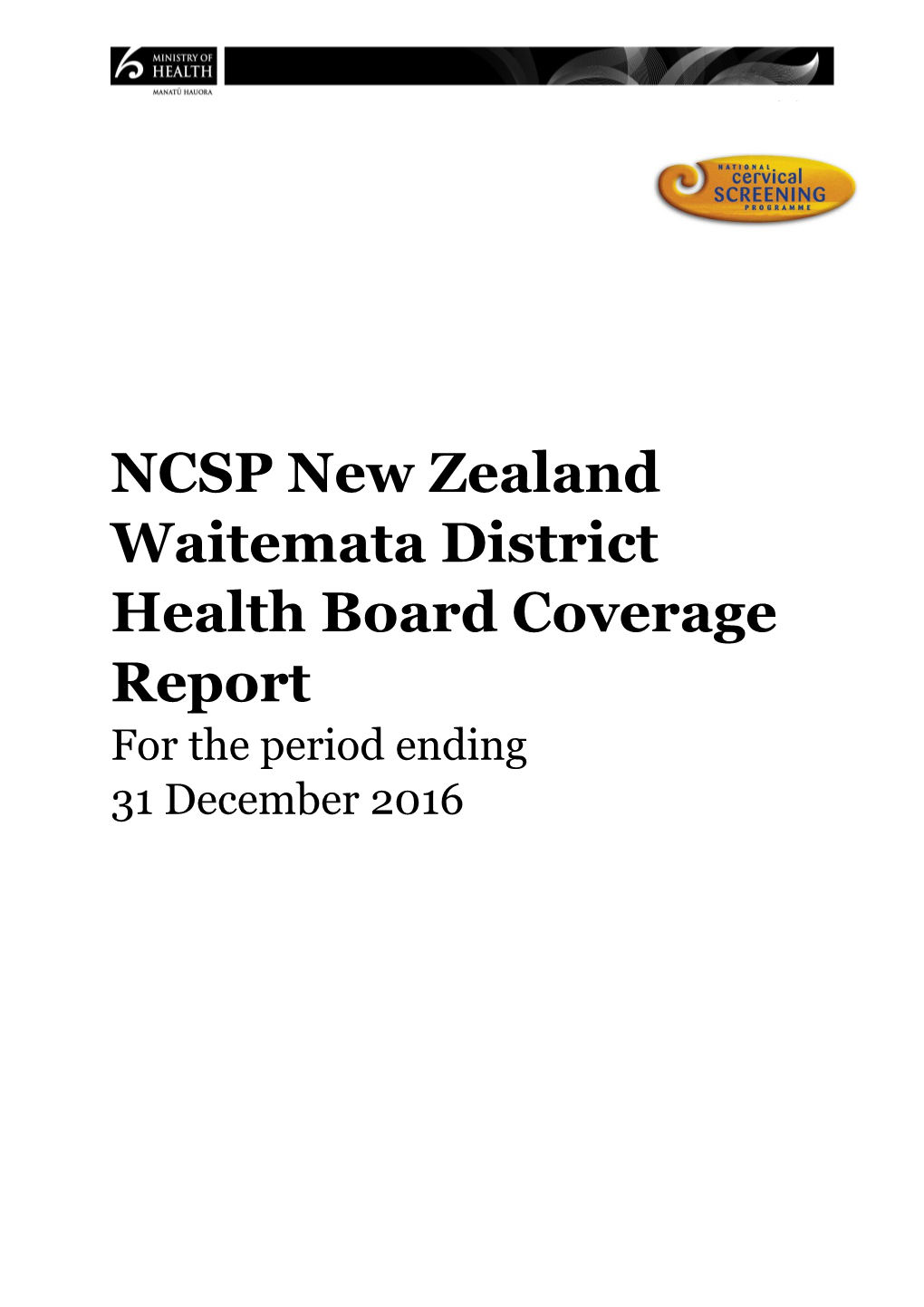 NCSP New Zealand Waitemata District Health Boardcoverage Report