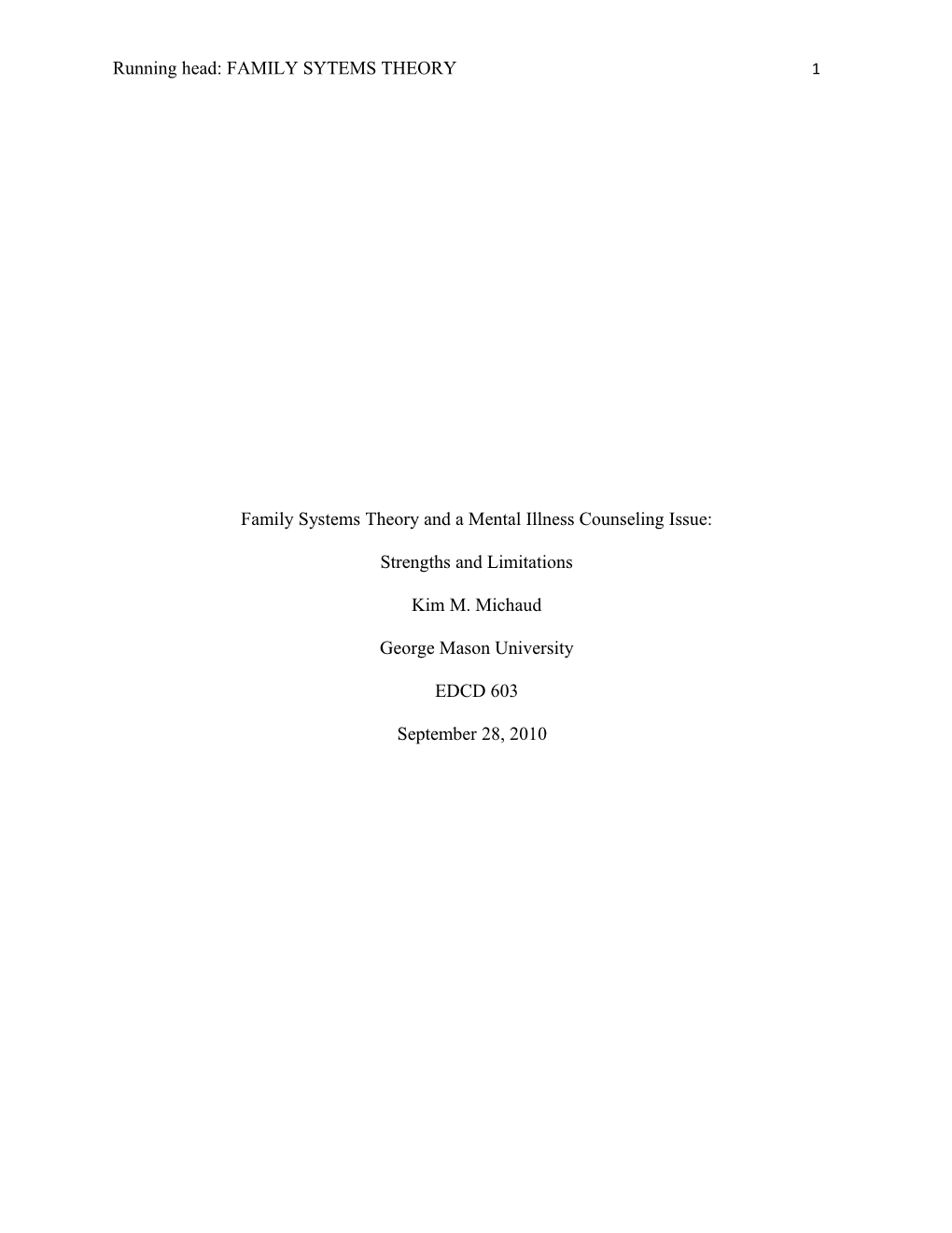 Family Systems Theory and a Mental Illness Counseling Issue