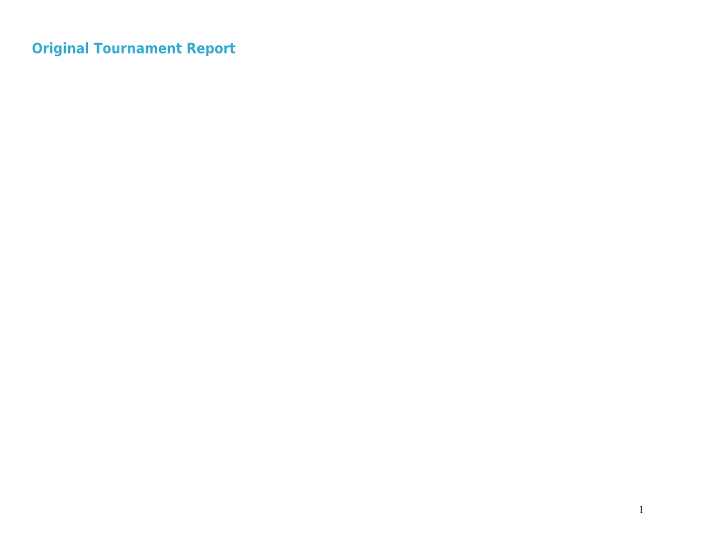 Original Tournament Report