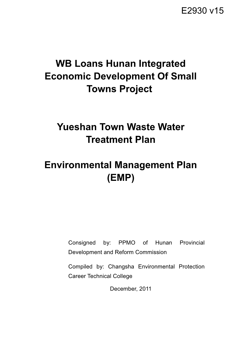 Xiangxiang Yueshan Town Project Under Hunan Province Utilizing WB Loans to Construct The