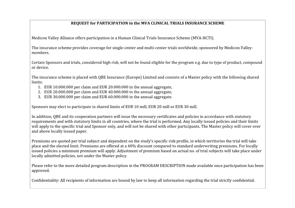 REQUEST for PARTICIPATION in the MVA CLINICAL TRIALS INSURANCE SCHEME