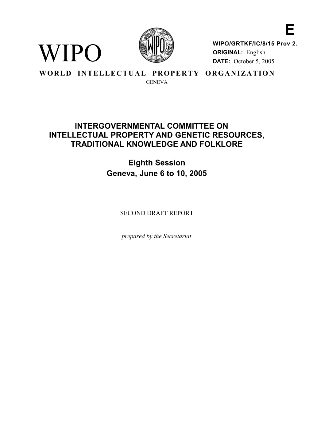 WIPO/GRTKF/IC/8/15 PROV.2: Second Draft Report