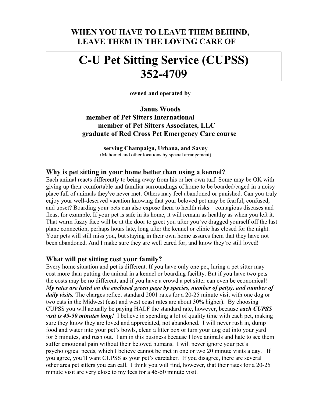C-U Pet Sitting Services (CUPSS)