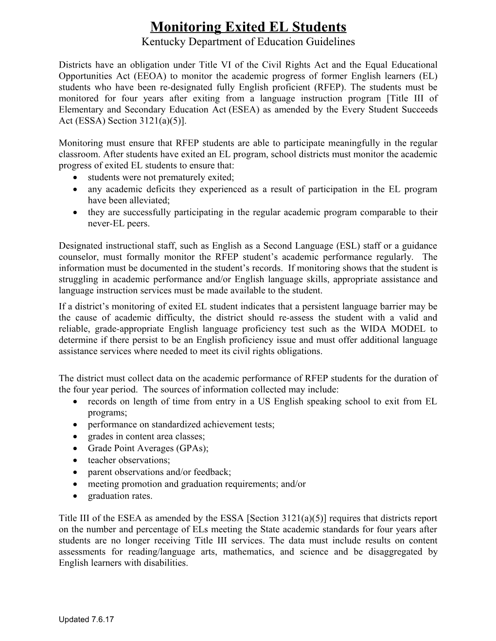 Exit Criteria for Language Minority LEP Students