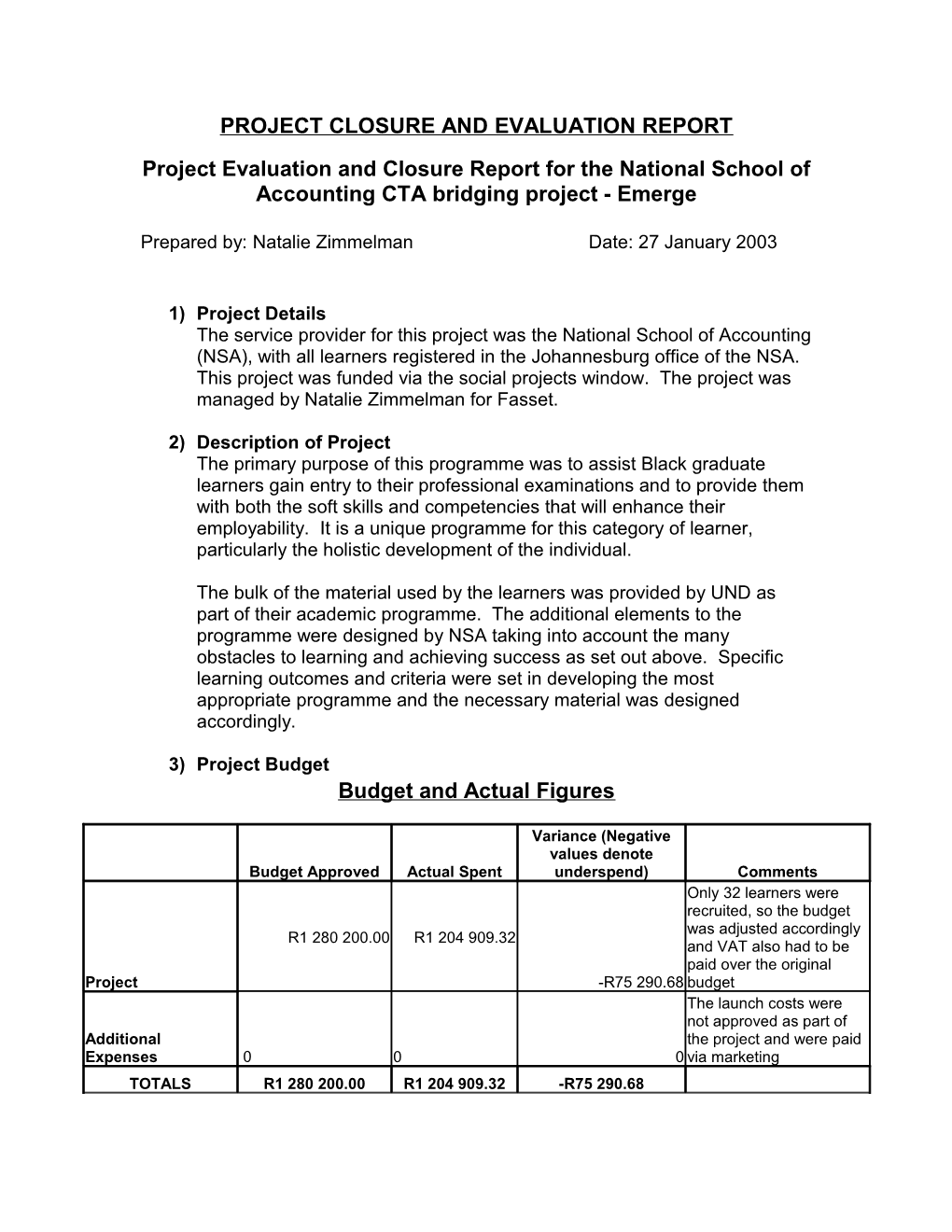 Standard Format Project Evaluation Report s1