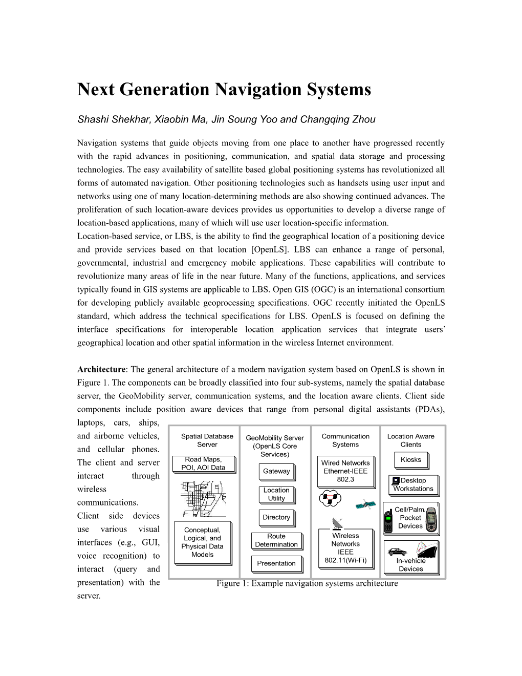 Next Generation Navigation Systems