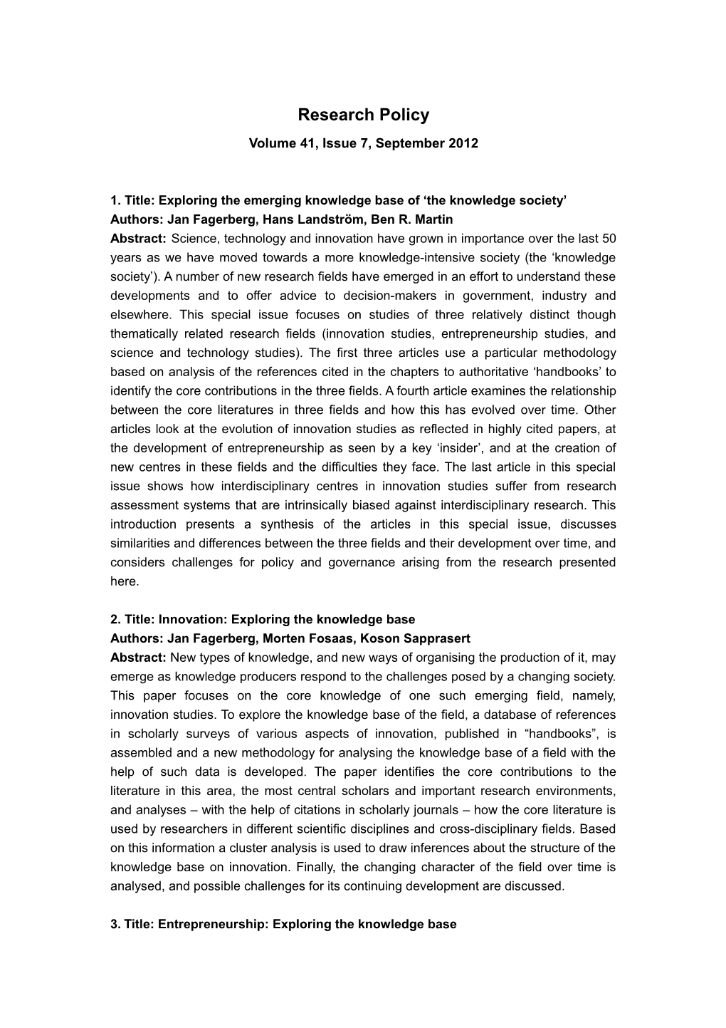 1. Title: Exploring the Emerging Knowledge Base of the Knowledge Society