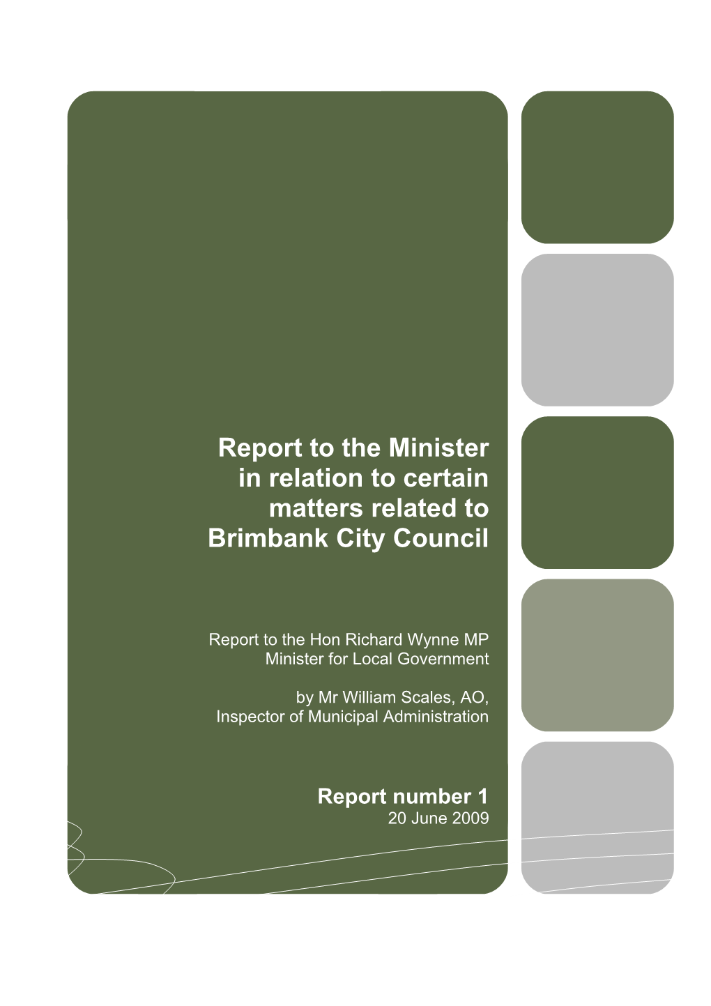 Report to the Minister