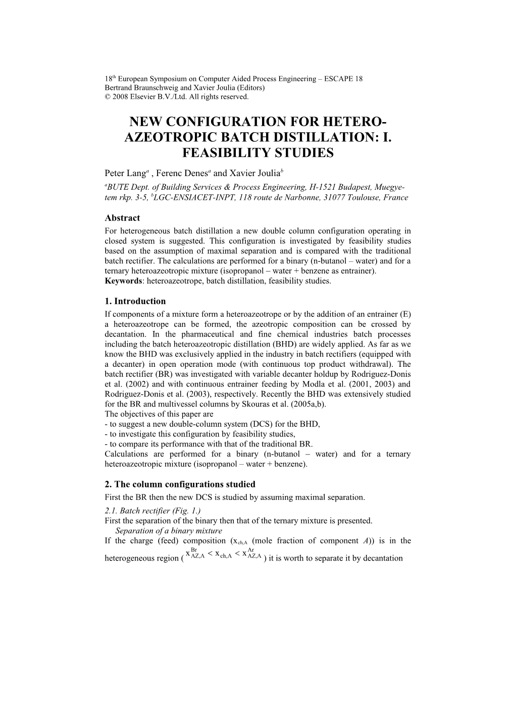 New Configuration for Heteroazeotropic Batch Distillation