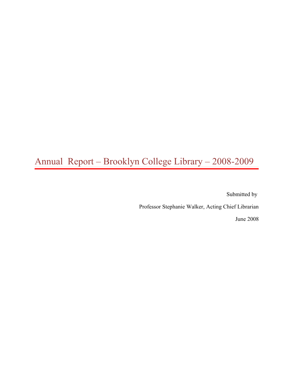 Annual Report – Brooklyn College Library – 2007-2008