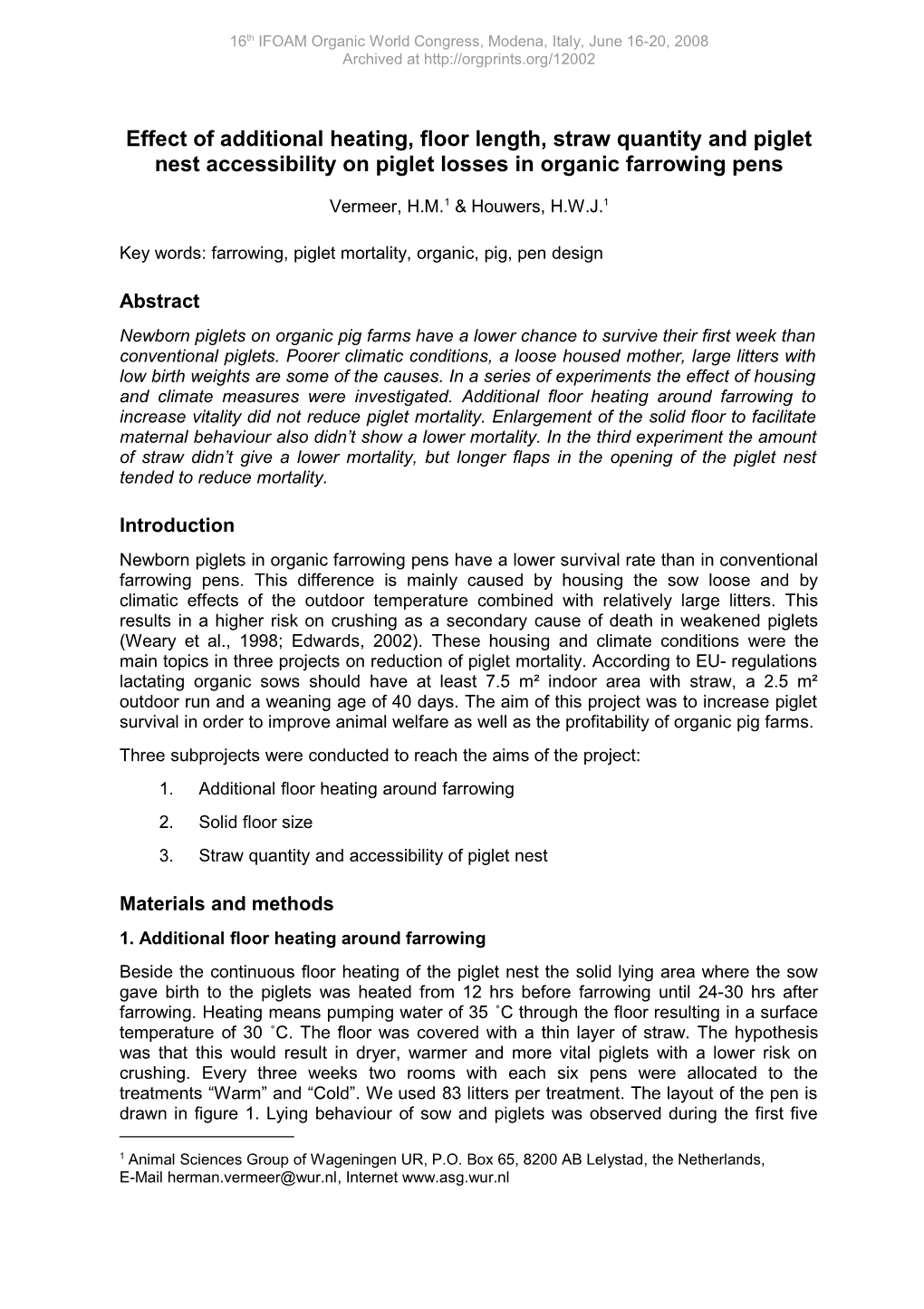 Effect of Additional Heating, Floor Length, Straw Quantity and Piglet Nest Accessibility