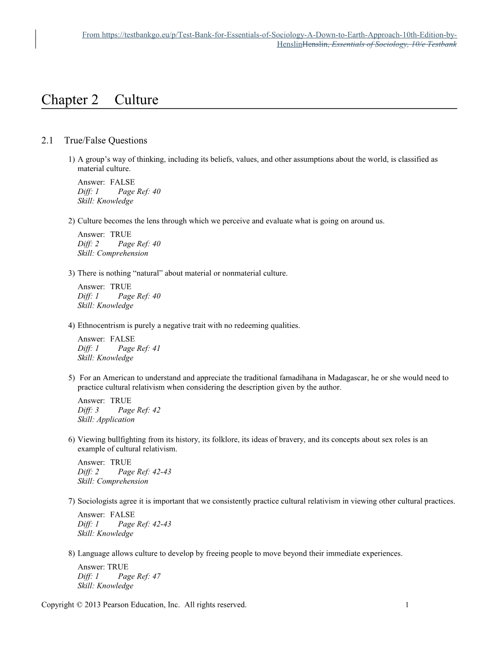 From Essentials of Sociology, 10/E Testbank