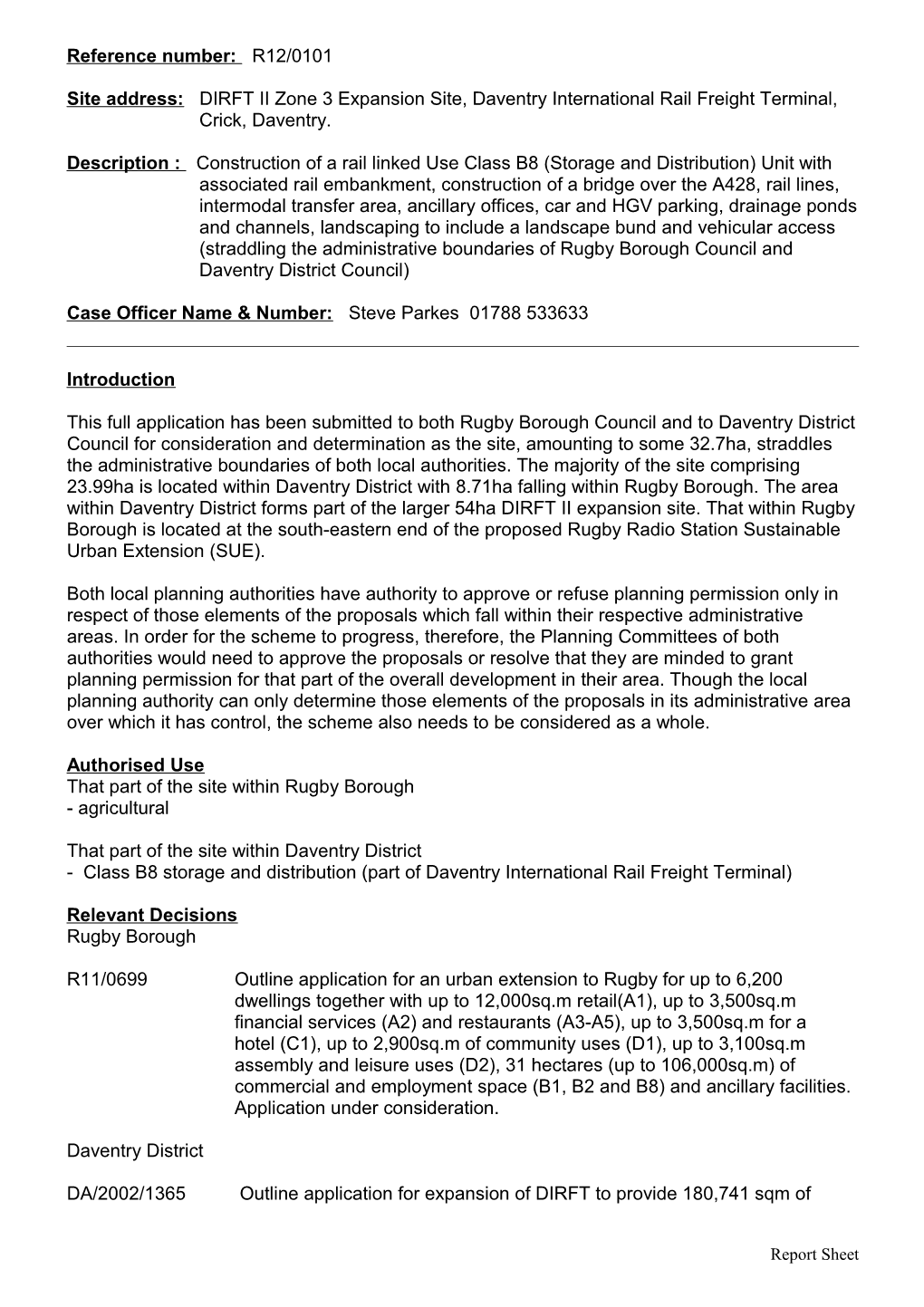 Site Address: DIRFT II Zone 3 Expansion Site, Daventry International Rail Freight Terminal