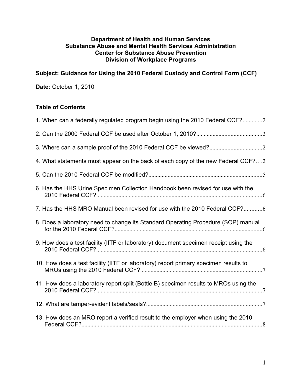 Guidance for Using 2010 CCF