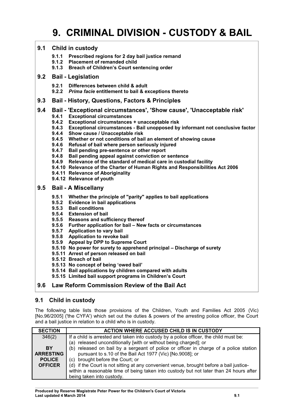 9. Criminal Division - Custody & Bail